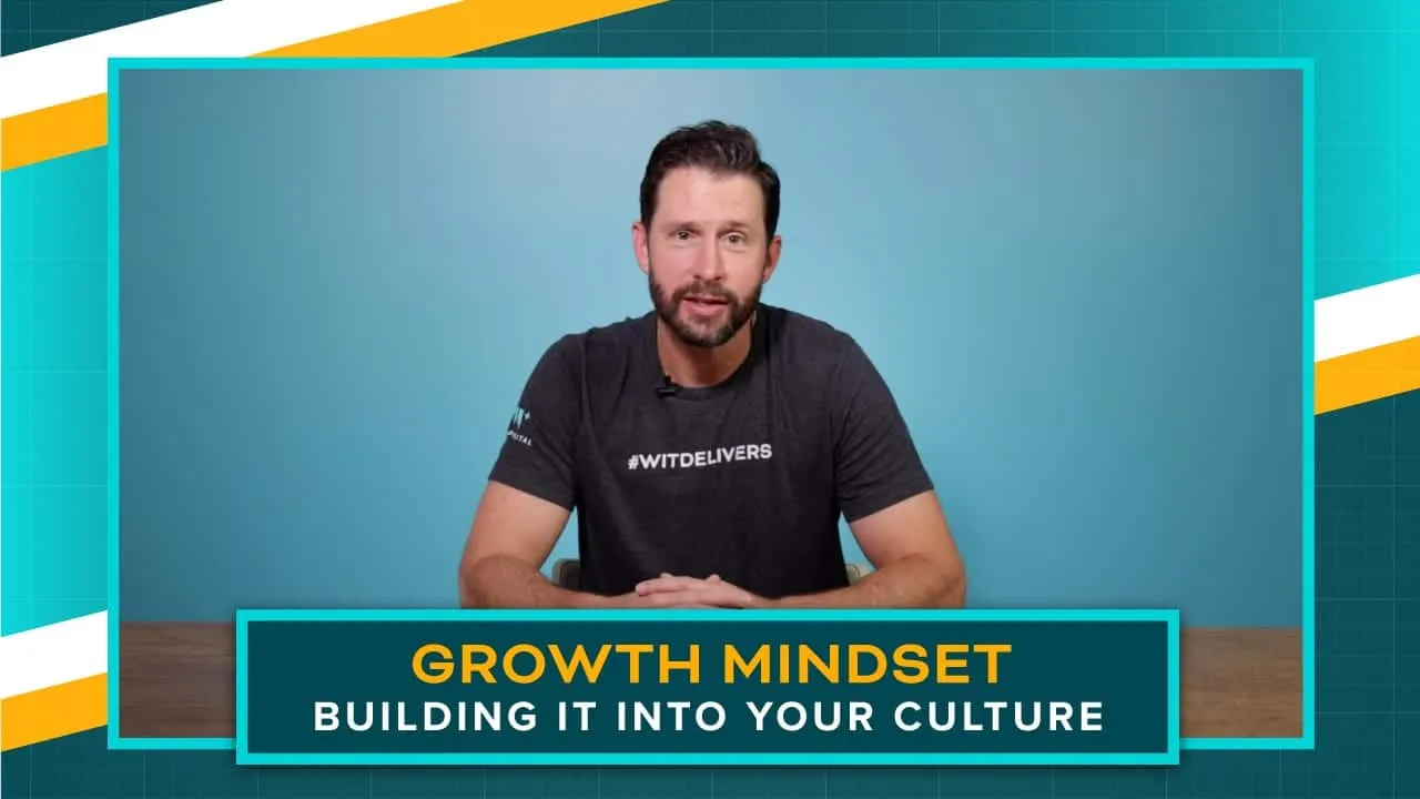Becoming a Growth Mindset Oriented Company